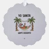 Yo Santa Funny Summer Christmas Tropical Holiday Ornament Kaart (Achterkant)
