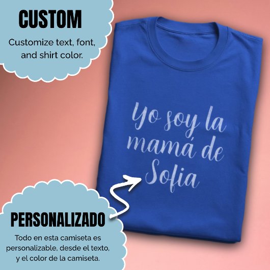 Yo Soy La Mamá Aangepaste naam Spaanse moeder T-shirt