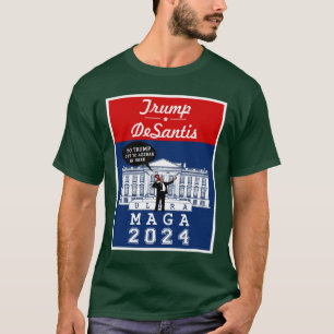 YO TRUMP DESANTIS 2024 Whitehouse Ultra MAGA T-shirt
