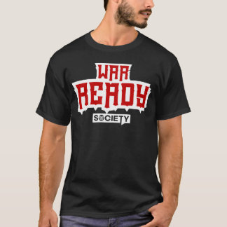 YO WAR READY friends T-shirt