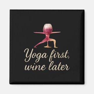 Yoga Eerst, Wijn Later Waterverf Wijn Glas Ontwerp Magneet