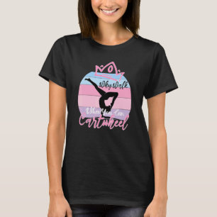 Yoga Gymnastic Exercise Girl Waarom loop je wannee T-shirt