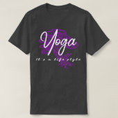 Yoga is een levensstijl t-shirt (Design voorkant)