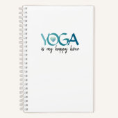 Yoga is mijn happy hour notitieboek (Voorkant)