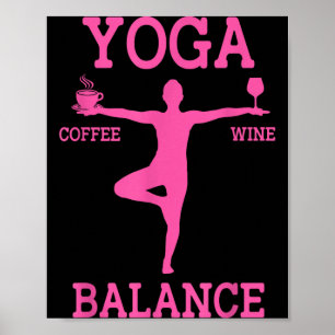 Yoga Koffie Wijn Balans Beoefenaar Mediteren Poster