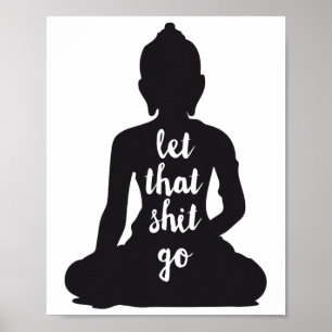 Yoga Laat Dat Los Mediteren Silhouet Boeddha Yoga Poster
