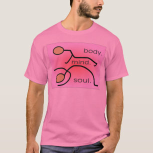 Yoga..."Lichaam. Min. Soul" Gifts—Stick people T-shirt