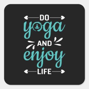 Yoga Lover Doe Yoga en geniet van het leven Vierkante Sticker