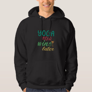 Yoga Lover Joga Wine later Hoodie