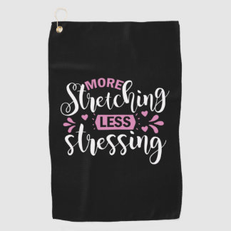 Yoga Lover | More Stretching Less Stressing Golfhanddoek