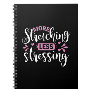 Yoga Lover More Stretching Less Stressing Notitieboek