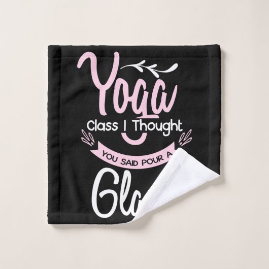 Yoga Lover | Yoga Class I Thought You Said (Gant de toilette)