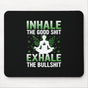 Yoga Lover Yoga Inhale The Good Muismat