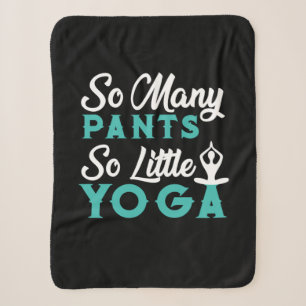 Yoga Lover Zoveel panten zo weinig yoga Sherpa Deken