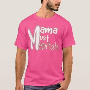 Yoga mam meditation accessoires t-shirt