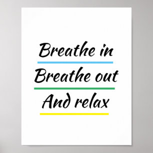 Yoga meditation breathe in breathe out poster