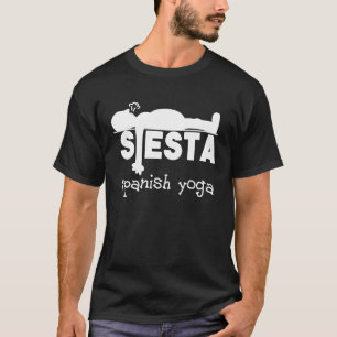 Yoga & Slapen Leuk Spaans Siesta T-shirt