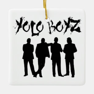 YOLO BOYZ KERAMISCH ORNAMENT