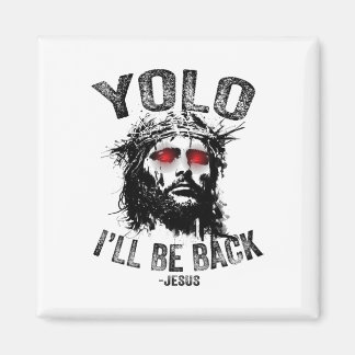 Yolo Ik Zal Bij Jezus Opstanding Christenen Fu Magneet