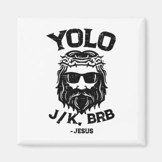 Yolo Jk Brb Jesus Funny Easter Day Ressurection Ch Magneet