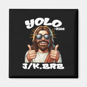 Yolo Jk Brb Jezus Christenen Paasdag Grappig Resu Magneet
