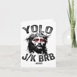 Yolo Jk Brb Jezus Opstanding Christenen Grappig Pa Kaart