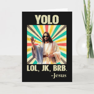 Yolo Lol Jk Brb Jezus Grappig Pasen Christenen Ops Kaart