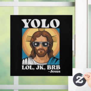 YOLO LOL JK BRB Jezus Grappig Pasen Raamsticker