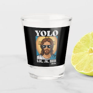YOLO LOL JK BRB Jezus Grappig Pasen Shot Glas