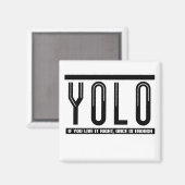 YOLO MAGNEET (Voorkant / Achterkant)