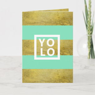 YOLO Simulated Gold Foil & Mint Stripe Modern Fold Kaart