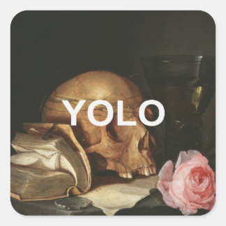 YOLO Tekst + Renaissance Memento Mori Stilleven Vierkante Sticker
