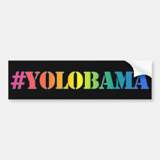 #YOLOBAMA Bumpersticker