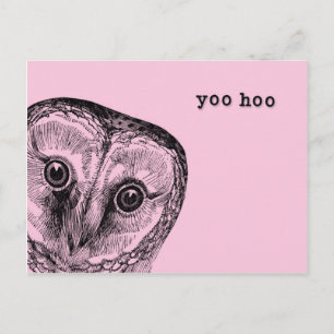 Yoo Hoo Owl Greeting in Pink Briefkaart