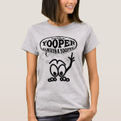Yoopers toujours un T-shirt drôle de dames de (Devant)