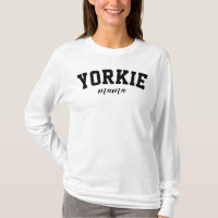 Yorkie Mama Cute Yorkshire Terrier Dog College