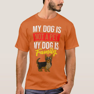 Yorkshire Terrier Dog Puppies Eigenaar Lover _24 T-shirt