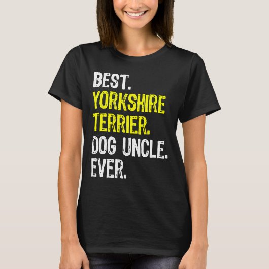 Yorkshire Terrier hond oom ooit T-shirt (Voorkant)