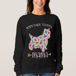 Yorkshire Terrier Mama Floral Dog Mom Mothers Day Trui