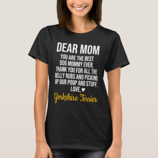Yorkshire Terrier  Yorkie  Yorkie Mama T-shirt
