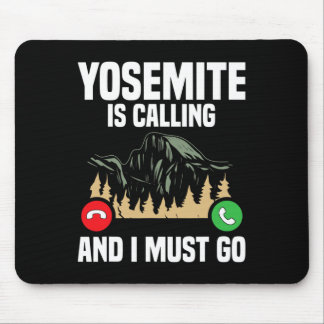 Yosemite Is Calling I Must Go Vacation National Pa Muismat