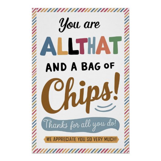 You Are All That en een tas met Posters chips Perfect Poster (Voorkant)