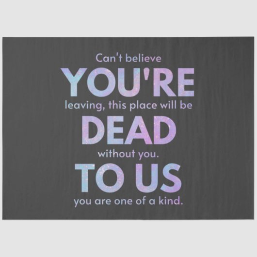 You Are Dead to Us! - R.I.P. Beheer!: Coworker Tissuepapier (Voorkant)