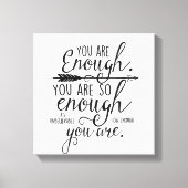 You Are Enough Canvas Afdruk (Voorkant)