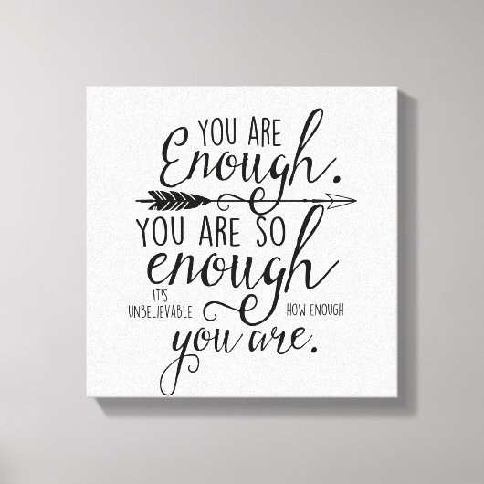 You Are Enough Canvas Afdruk (Voorkant)