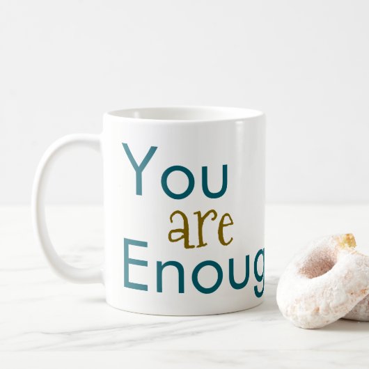 You are Enough Coffee Mugs  Koffiemok (Met donut)