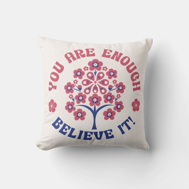 You Are Enough Inspirational Pillow Kussen (Voorkant)