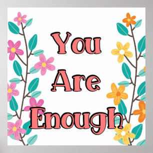 You Are Enough Poster