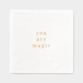 You Are Magic Gold Foil Quote  (Recto)