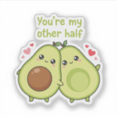 You Are My Other Half Cute Avocado Valentine  Sticker (Voorkant)